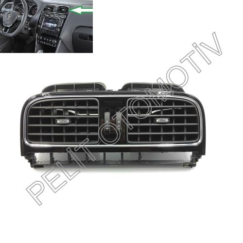 Polo (2015-2018) Ön Orta Havalandırma 6C0819728C PARLAK